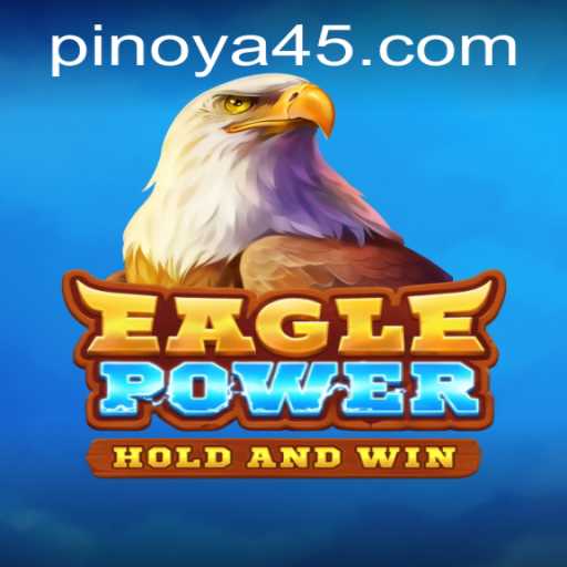 EaglePower: A Strategic Gaming Experience Powered by A45.COM